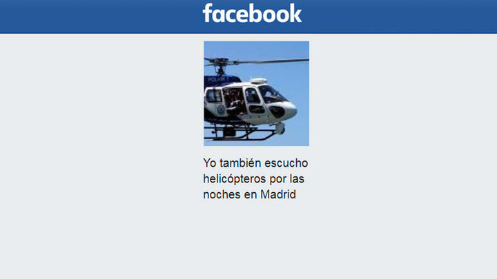 Grupo en Facebook "Yo también escucho helicópteros en Madrid." / ARCHIVO