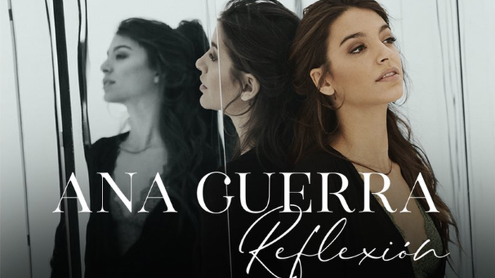 Ana Guerra: Reflexión