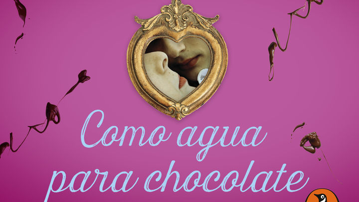 Como agua para chocolate / ED. SUMA