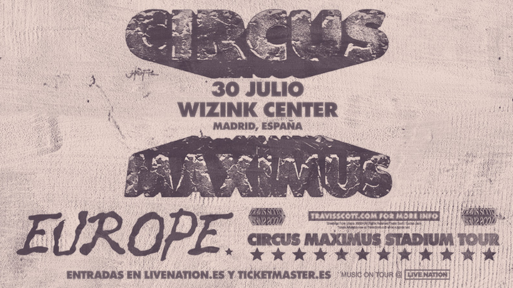 Cartel CIrcus Maximus de Travis Scott / WiZink Center